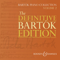 Iain Farrington - The Definitive Bartók Edition: Bartók Piano Collection, Vol. 2