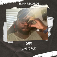 CMR - Save Me