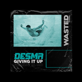 Desma - Giving It Up