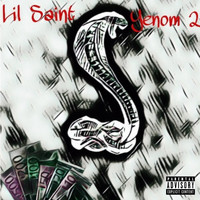 Lil Saint - Yenom 2 (Explicit)