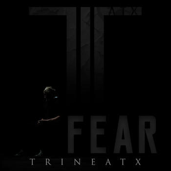 TrineATX - Fear