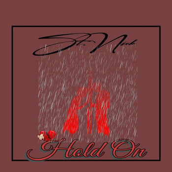 St. NIck - Hold On
