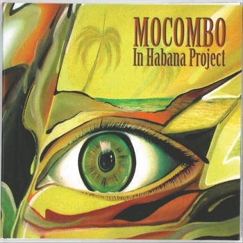Mocombo - Mocombo in Habana Project