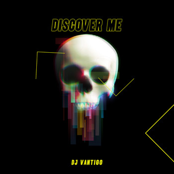 DJ Vantigo - Discover Me