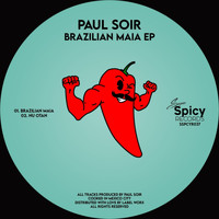 Paul Soir - Brazilian Maia EP