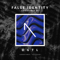 False Identity (UK) - Good Times EP