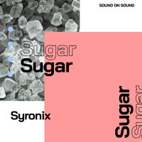 Syronix - Sugar