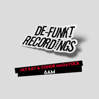 Jay Kay & Conor Magavock - 6AM