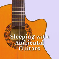 Sleep Aid Club - Sleeping with Ambiental Guitars