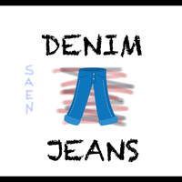 SAEN - Denim Jeans (Explicit)