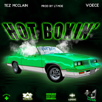 Tez McClain - Hot Box (Explicit)