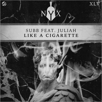 SUBB, Juliah - Like A Cigarette