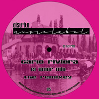 Carlo Riviera - El Amor Mio ( The Remixes )