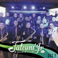 Falconí Jr. La Grande del Ecuador - Mix 2