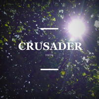 Faith - Crusader