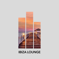 Chill Out 2017 - Ibiza Lounge