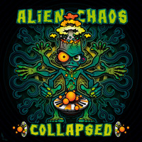 Alien Chaos - Collapsed