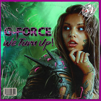 G-Force - We Turn Up!