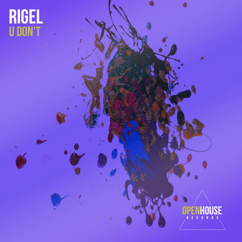 RIGĒl - U Don't