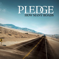 Pledge - How Many Roads