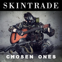 Skintrade - Chosen Ones