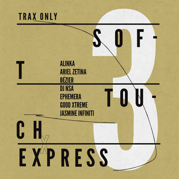 Various Artists - Soft Touch Express, Vol. 3