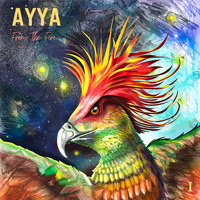 AYYA - From The Fire: Chapter 1