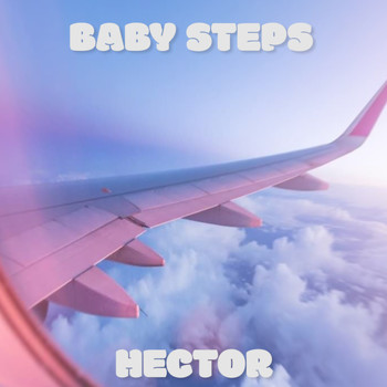 Hector - Baby Steps