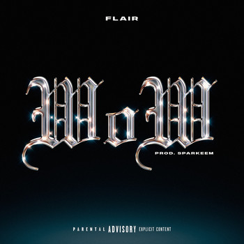 Flair - Wow (Explicit)