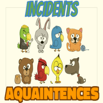 Incidents & Brennan Lowe - Aquaintences