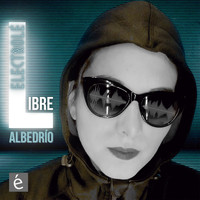 Electrolé - Libre Albedrío