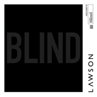 Lawson - Blind