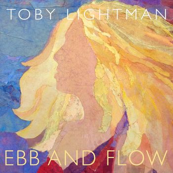 Toby Lightman - Ebb and Flow