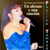 Paulina Tamayo - Un Abrazo y Una Canción