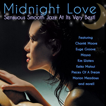 Various Artists - Midnight Love: Sensuous Smooth Jazz At Its Very Best