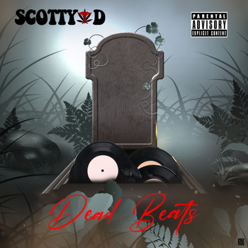 Scotty D - Dead Beats
