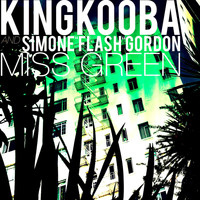King Kooba, Simone "Flash" Gordon - Miss Green