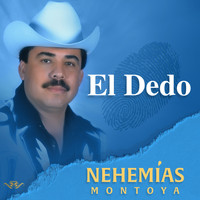 Nehemías Montoya - El Dedo