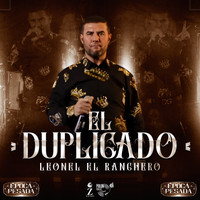 Leonel El Ranchero - El Duplicado (Época Pesada) (En Vivo)