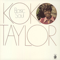 Koko Taylor - Basic Soul