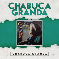 Chabuca Granda - Chabuca Granda