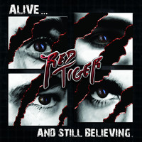 Red Tiger - Alive... and Still Believing