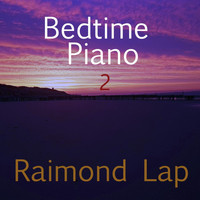 Raimond Lap - Bedtime Piano 2