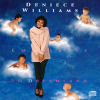 Deniece Williams - Lullabies To Dreamland