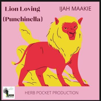 IJAH MAAKIE - Lion Loving (Punchinella)