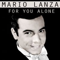 Mario Lanza - For You Alone