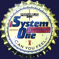 System One - Can You Feel