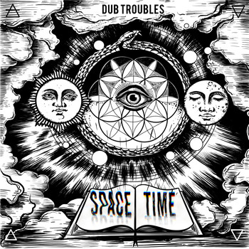 Dub Troubles - Space Time
