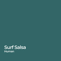 Human - Surf Salsa