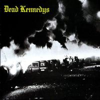 Dead Kennedys - Fresh Fruit For Rotting Vegetables (Expanded Edition [Explicit])